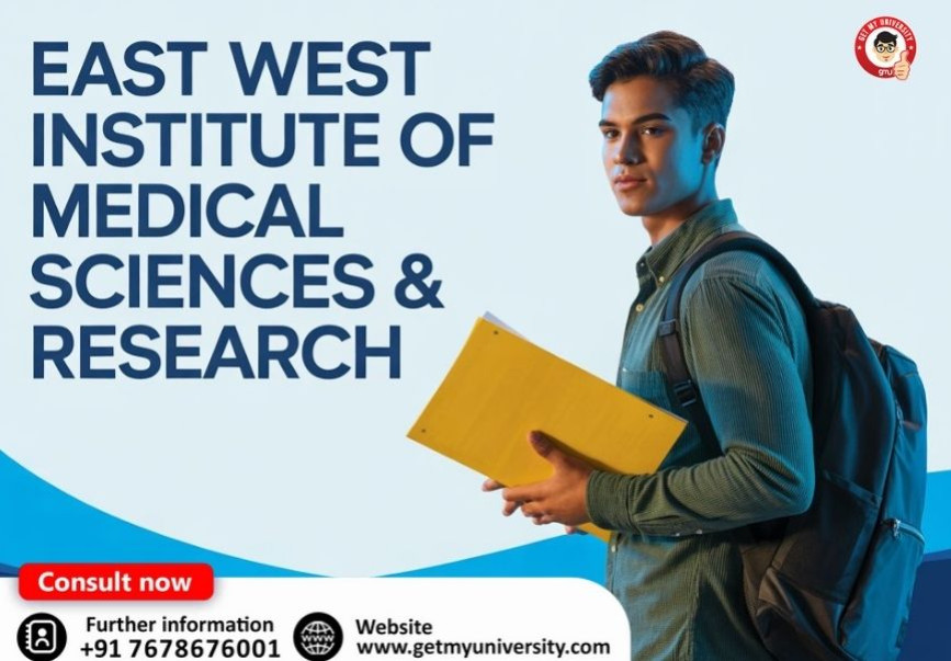 East West Institute of Medical Sciences & Research